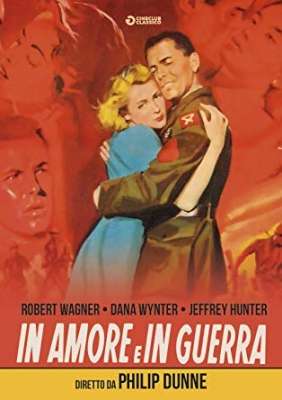 In amore e in guerra (1958) streaming