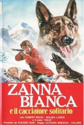 Zanna Bianca e il cacciatore solitario (1975) streaming