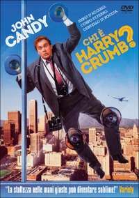Chi è Harry Crumb? (1989) streaming