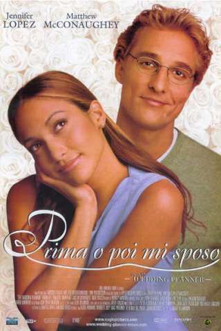 Prima o poi mi sposo (2001) streaming