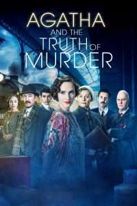 Agatha e la verità sull'omicidio del treno (2018) streaming