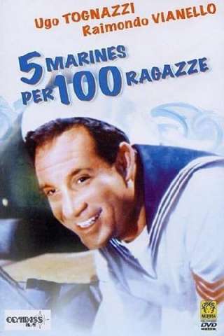 5 marines per 100 ragazze (1961) streaming