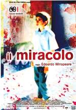 Il miracolo (2003) streaming