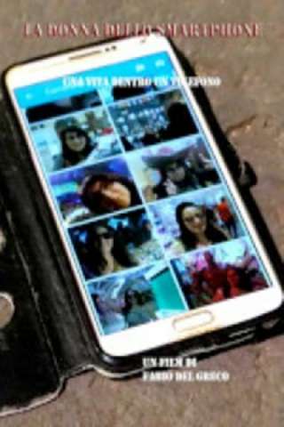 La donna dello smartphone (2020) streaming