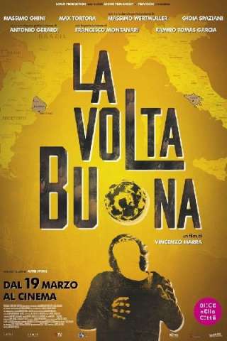 La volta buona (2020) streaming