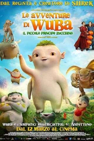 Le avventure di Wuba 2 - Il piccolo principe Zucchino (2018) streaming