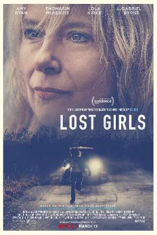 Lost Girls (2020) streaming