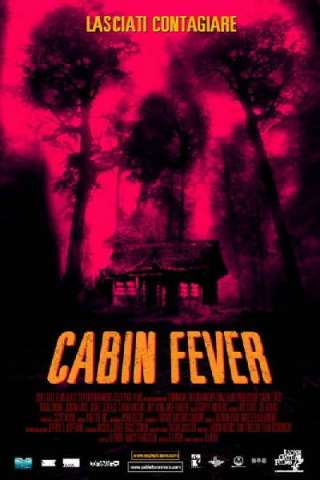 Cabin Fever (2003) streaming