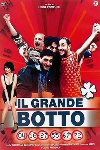 Il grande botto (2000) streaming