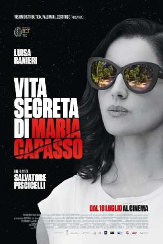 Vita segreta di Maria Capasso (2019) streaming
