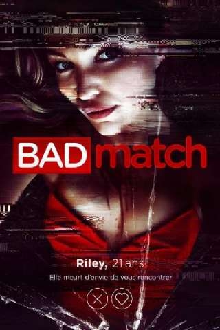 Bad Match (2017) streaming