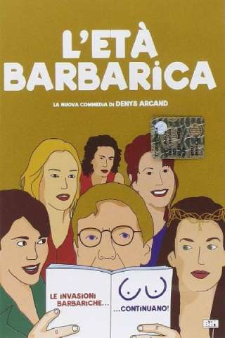 L'età barbarica (2007) streaming