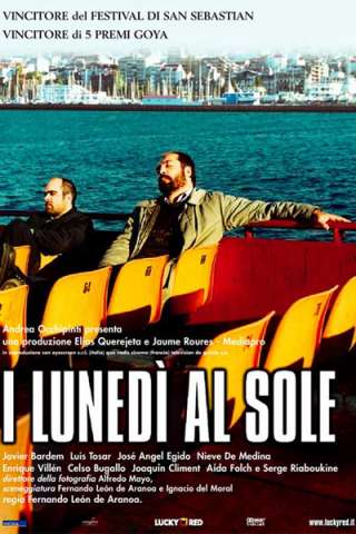 I lunedì al sole (2002) streaming