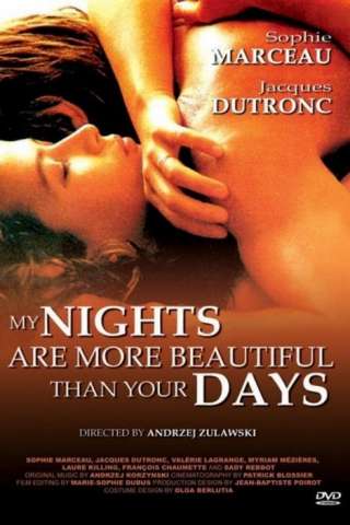 Le mie notti sono più belle dei vostri giorni (1989) streaming