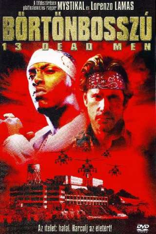 13 Dead Men (2003) streaming