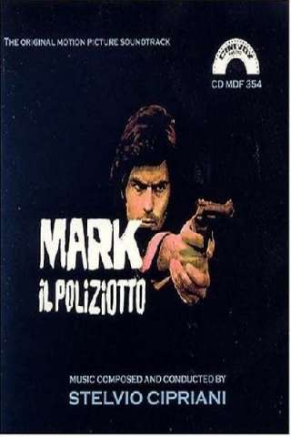 Mark il poliziotto (1975) streaming