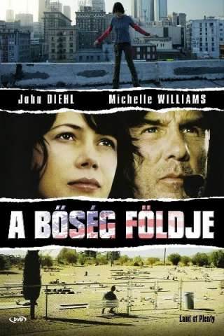 La terra dell'abbondanza (2004) streaming