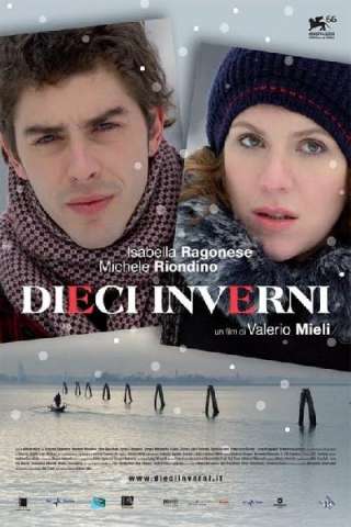 Dieci inverni (2009) streaming