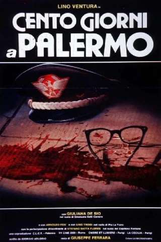 Cento giorni a Palermo (1984) streaming