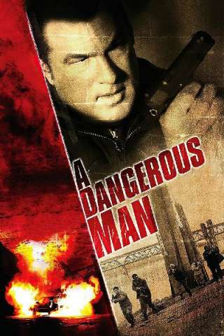 A dangerous man - Solo contro tutti (2009) streaming