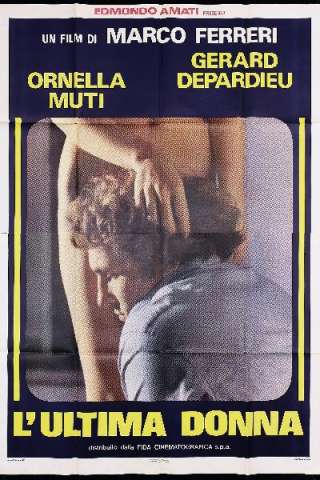 L'ultima donna (1976) streaming