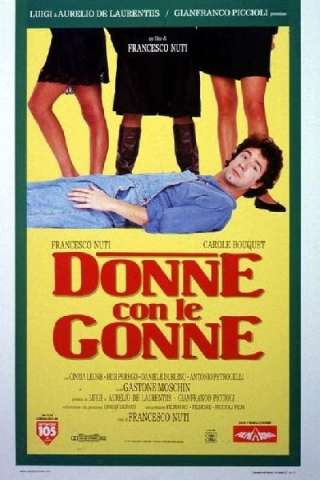 Donne con le gonne (1991) streaming