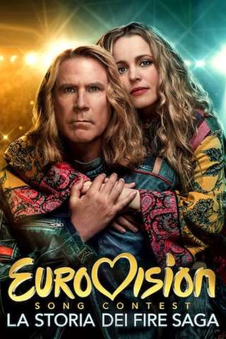 Eurovision Song Contest - La storia dei Fire Saga (2020) streaming