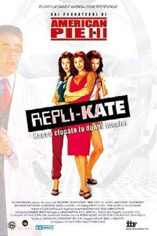 Repli-Kate (2002) streaming