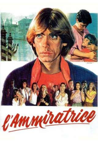 L'ammiratrice (1983) streaming