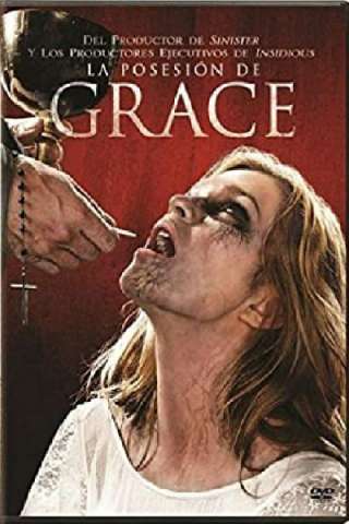 Grace - Posseduta (2014) streaming
