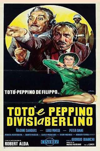 Totò e Peppino divisi a Berlino (1962) streaming