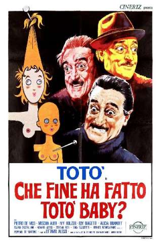 Che fine ha fatto Totò Baby? (1964) streaming