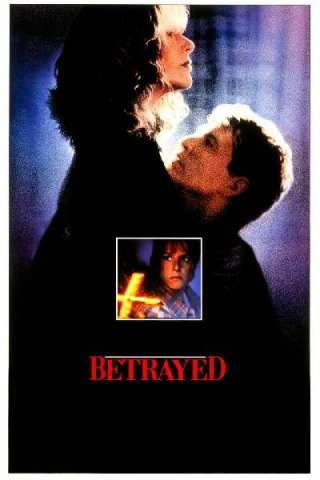 Betrayed - tradita (1988) streaming