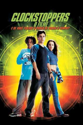 Clockstoppers (2002) streaming