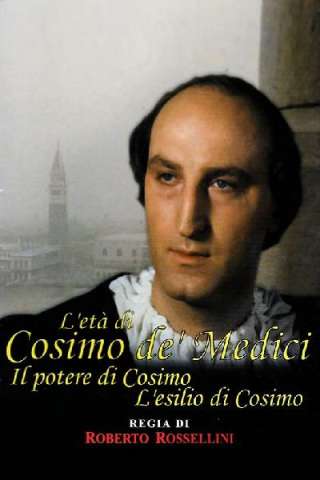 L'età di Cosimo de' Medici (1972) streaming