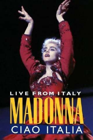 Madonna: Ciao, Italia! Live from Italy (1988) streaming