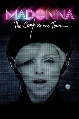 Madonna: The Confessions Tour (2006) streaming