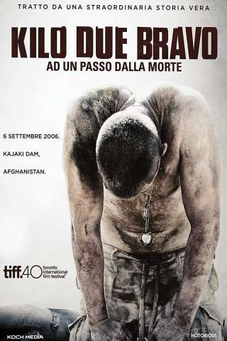 Kilo Due Bravo - A un passo dalla morte (2014) streaming