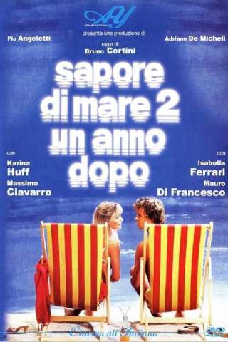 Sapore di mare 2 - Un anno dopo (1984) streaming