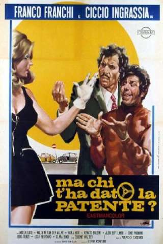 Ma chi t'ha dato la patente? (1970) streaming