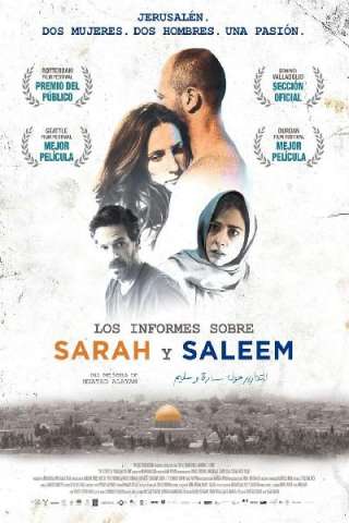 Sarah & Saleem - Là dove nulla è possibile (2018) streaming