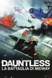 Dauntless - La battaglia di Midway (2019) streaming