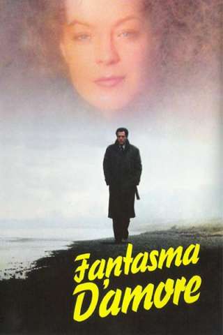 Fantasma d'amore (1981) streaming