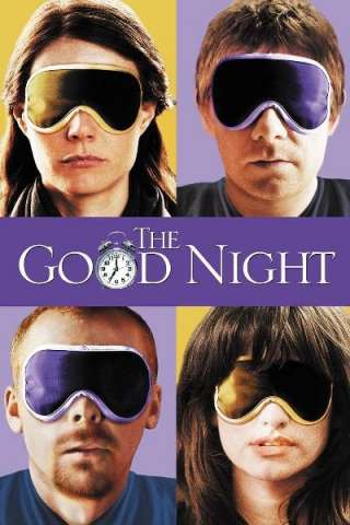 The good night (2007) streaming