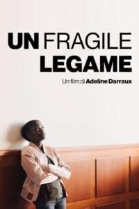 Un fragile legame (2019) streaming
