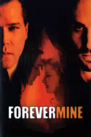 Le due verità - Forever mine (1999) streaming