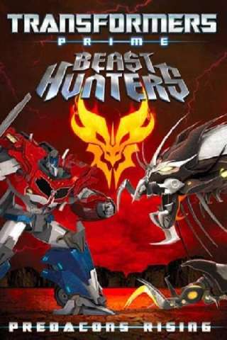 Transformers Prime - Beast Hunters - Predacons Rising - Il film (2013) streaming
