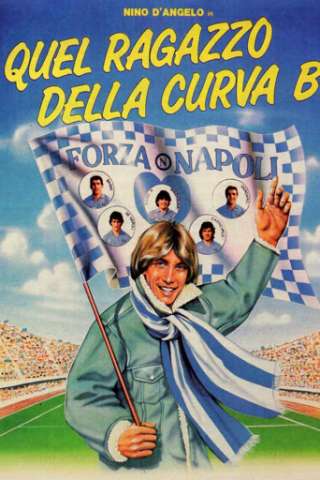 Quel ragazzo della curva B (1987) streaming