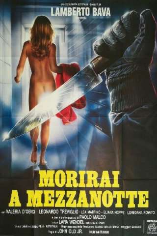Morirai a mezzanotte (1986) streaming