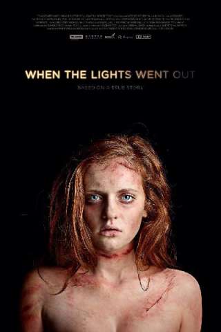 When the Lights Went Out (2012) streaming
